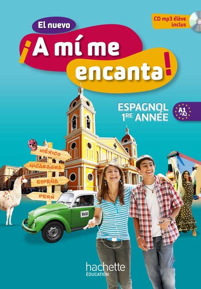 Picture of El nuevo ¡A mi me encanta! Espagnol 1re année (2012)