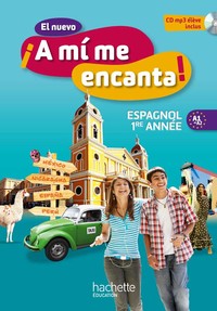 Picture of El nuevo ¡A mi me encanta! Espagnol 1re année (2012)