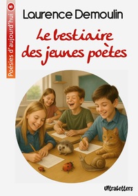 Picture of Le bestiaire des jeunes poètes
