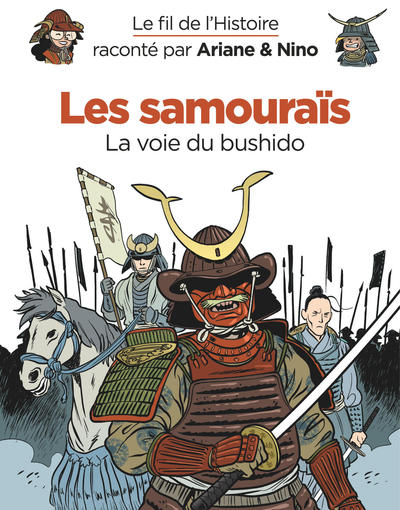 Image de Le fil de l'Histoire raconté par Ariane & Nino - Les samouraïs