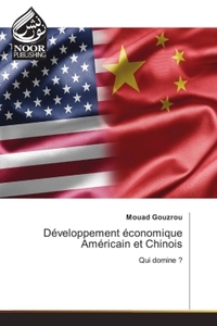 Image de Développement économique Américain et Chinois