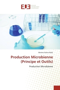 Picture of Production Microbienne (Principe et Outils)
