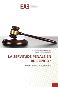 Picture of LA SERVITUDE PENALE EN RD CONGO :