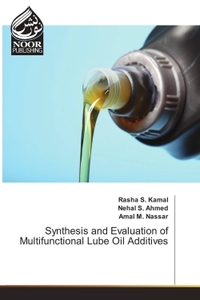 Image de Synthesis and Evaluation of Multifunctional Lube Oil Additives