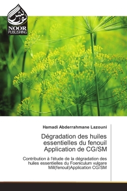 Image de Dégradation des huiles essentielles du fenouil Application de CG/SM