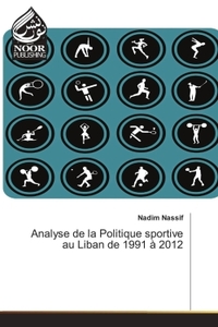Image de Analyse de la Politique sportive au Liban de 1991 à 2012