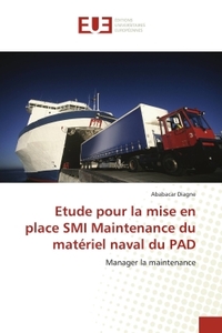 Picture of Etude pour la mise en place SMI Maintenance du matériel naval du PAD