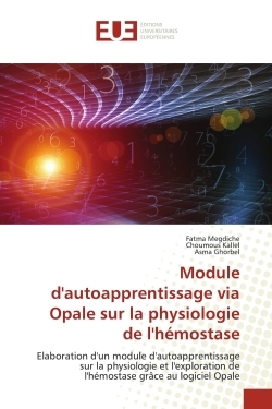 Picture of Module d'autoapprentissage via Opale sur la physiologie de l'hémostase