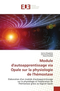 Picture of Module d'autoapprentissage via Opale sur la physiologie de l'hémostase