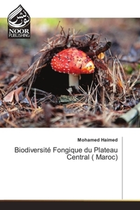 Image de Biodiversité Fongique du Plateau Central ( Maroc)