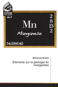 Image de Eléments sur la géologie du manganèse
