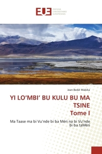 Picture of YI LO'MBI' BU KULU BU MA TSINE Tome I
