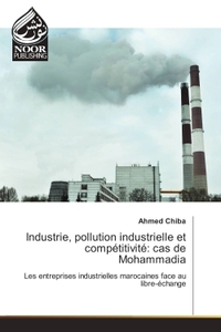 Image de Industrie, pollution industrielle et competitivite: cas de Mohammadia
