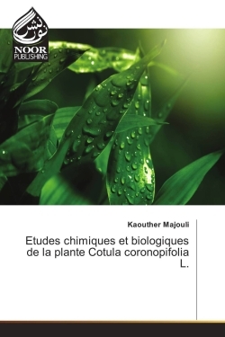 Image de Etudes chimiques et biologiques de la plante cotula coronopifolia l.