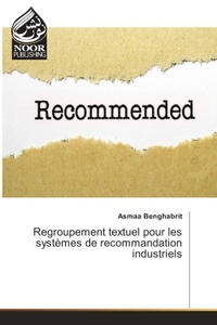 Image de Regroupement textuel pour les systemes de recommandation industriels