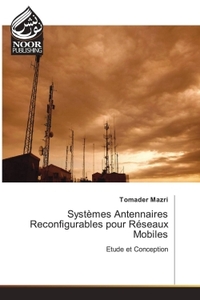 Image de Systèmes Antennaires Reconfigurables pour Réseaux Mobiles