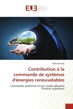 Picture of Contribution à la commande de systèmes d'énergies renouvelables