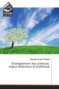 Image de Enseignement des sciences: enjeux didactique et bioethique