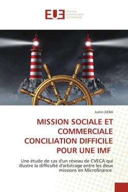 Picture of MISSION SOCIALE ET COMMERCIALE CONCILIATION DIFFICILE POUR UNE IMF