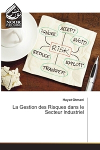 Image de La Gestion Des Risques Dans Le Secteur Industriel