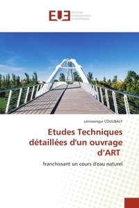 Picture of Etudes Techniques détaillées d'un ouvrage d'ART