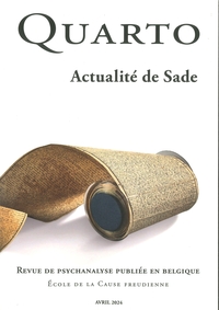 Picture of Quarto n°136 : Actualité de Sade - Mai 2024