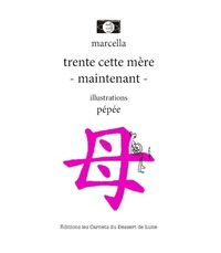 Image de Trente Cette mère, Maintenant