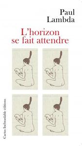 Picture of L'horizon se fait attendre