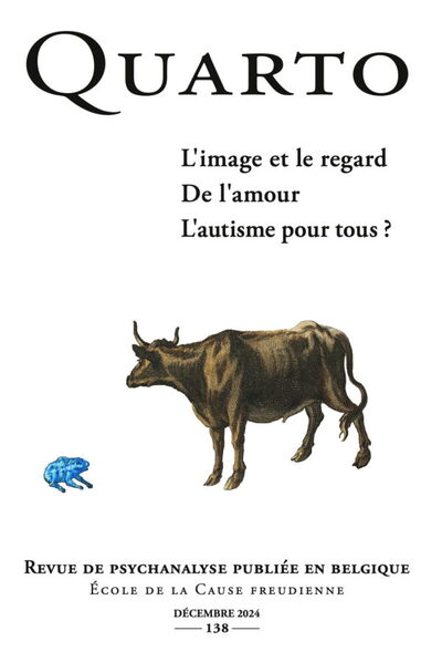 Image de Quarto n°138 : L'image et le regard - Février 2025