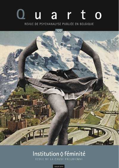 Image de Quarto N°122 Institution et féminité - juillet 2019