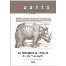 Image de Quarto 110 - La Formation Sur Mesure Du Psychanalyste - Avril 2015