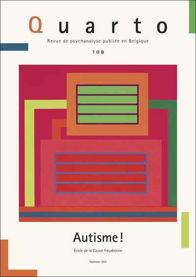 Image de Quarto 108 - Autisme ! - Octobre 2014