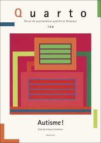 Image de Quarto 108 - Autisme ! - Octobre 2014
