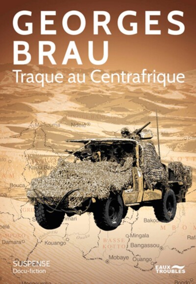 Picture of Traque en Centrafrique - suspense, docu-fiction