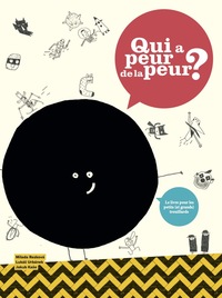 Image de Qui a peur de la peur ?