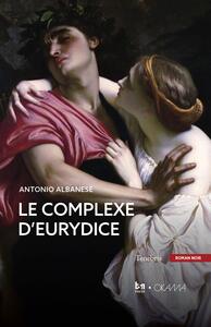 Picture of Le complexe d'Eurydice