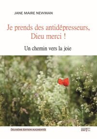 Image de Je prends des antidépresseurs, Dieu merci !