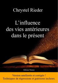 Picture of L'influence des vies antérieures dans le présent