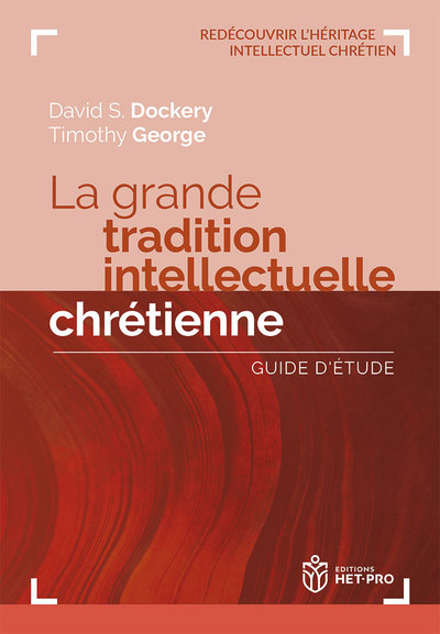 Image de La grande tradition intellectuelle chrétienne