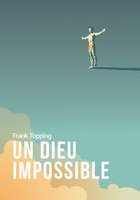 Image de Un Dieu impossible