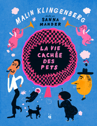 Picture of La vie cachée des pets