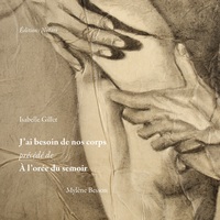 Image de "J'ai besoin de nos corps" - précédé de "À l'orée du semoir"