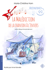 Image de La Malédiction de la chanson à l'envers