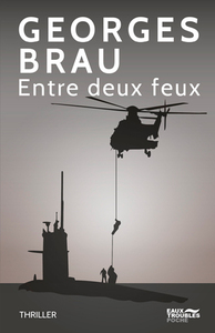 Picture of Entre Deux Feux (Poche)