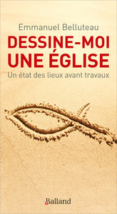 Image de DESSINE-MOI UNE EGLISE ! Etat des lieux avant travaux