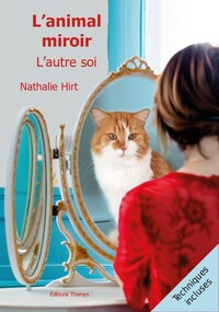 Image de L'animal miroir - L'autre soi