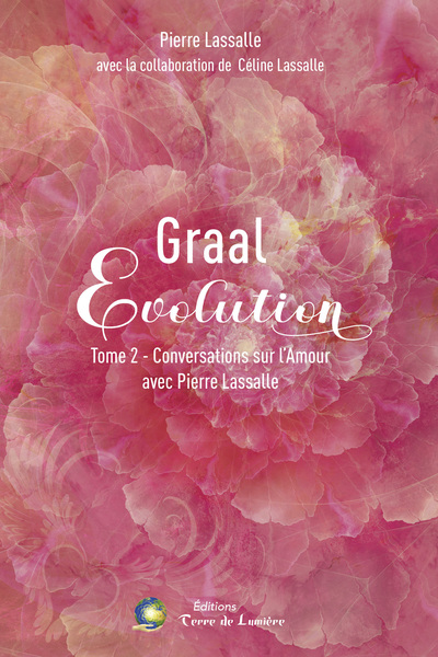 Image de GRAAL ÉVOLUTION Tome 2 - Conversations sur l'Amour