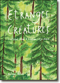 Picture of Étranges créatures - Nouvelle Edition
