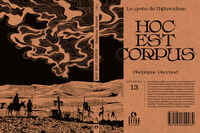 Picture of HOC EST CORPUS : LA GESTE DE L'HETERODOXE 1