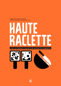 Picture of haute raclette